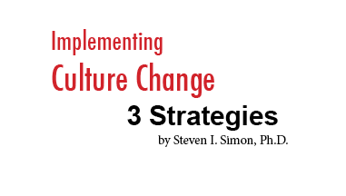 Implementing culture change